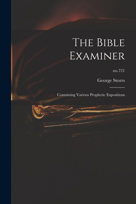 THE BIBLE EXAMINER