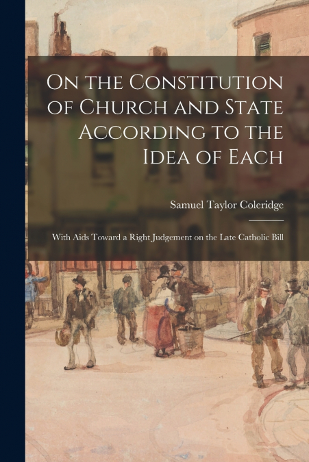 ON THE CONSTITUTION OF CHURCH AND STATE ACCORDING TO THE IDE