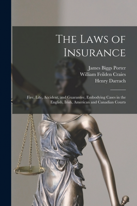 THE LAWS OF INSURANCE [MICROFORM]