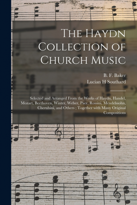 THE HAYDN COLLECTION OF CHURCH MUSIC