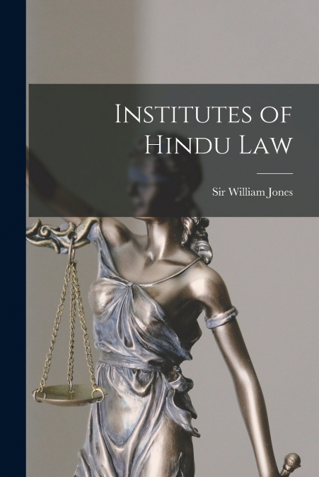 INSTITUTES OF HINDU LAW