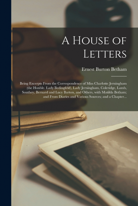 A HOUSE OF LETTERS