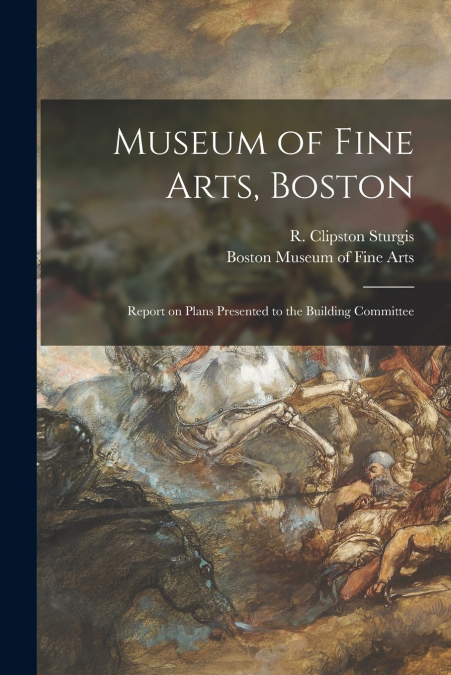 MUSEUM OF FINE ARTS, BOSTON