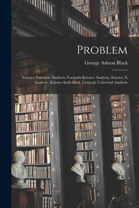 PROBLEM