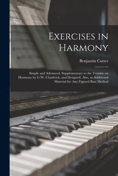 EXERCISES IN HARMONY