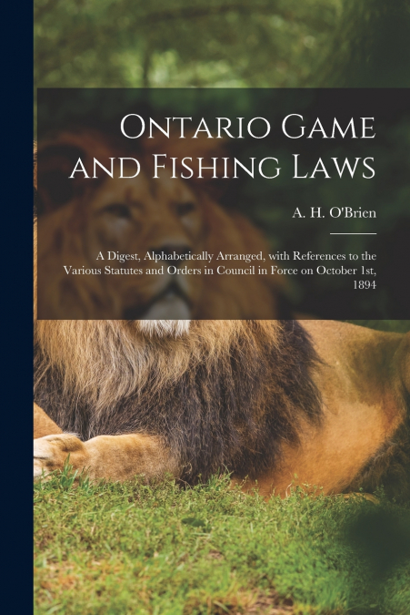 ONTARIO GAME AND FISHING LAWS