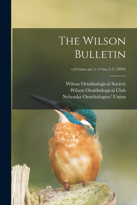 THE WILSON BULLETIN, V.6=NEW SER.