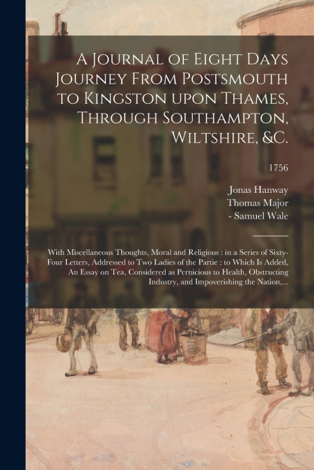 A JOURNAL OF EIGHT DAYS JOURNEY FROM POSTSMOUTH TO KINGSTON