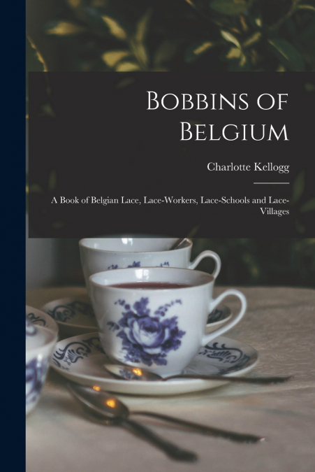 BOBBINS OF BELGIUM