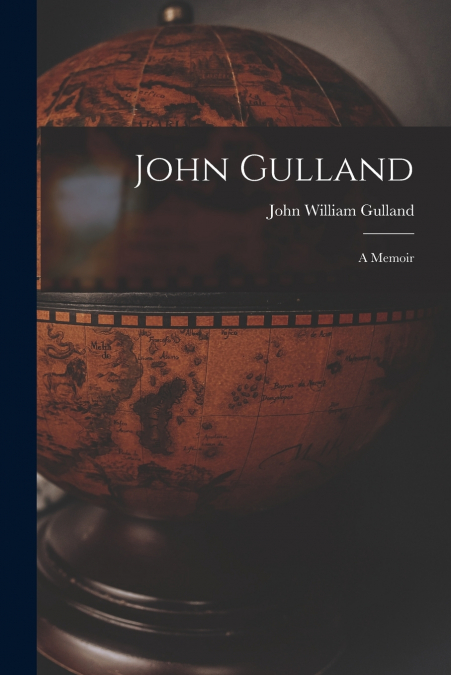 JOHN GULLAND