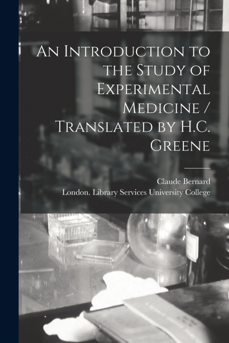 AN INTRODUCTION TO THE STUDY OF EXPERIMENTAL MEDICINE / TRAN