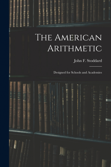 THE AMERICAN ARITHMETIC