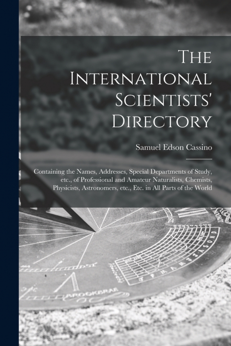 THE INTERNATIONAL SCIENTISTS? DIRECTORY