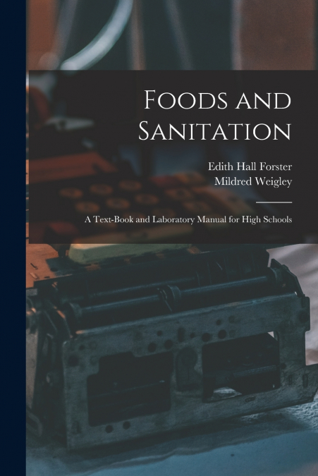 FOODS AND SANITATION