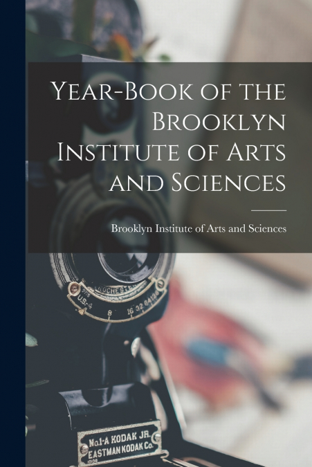YEAR-BOOK OF THE BROOKLYN INSTITUTE OF ARTS AND SCIENCES