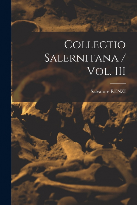 COLLECTIO SALERNITANA
