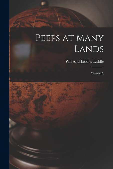 PEEPS AT MANY LANDS