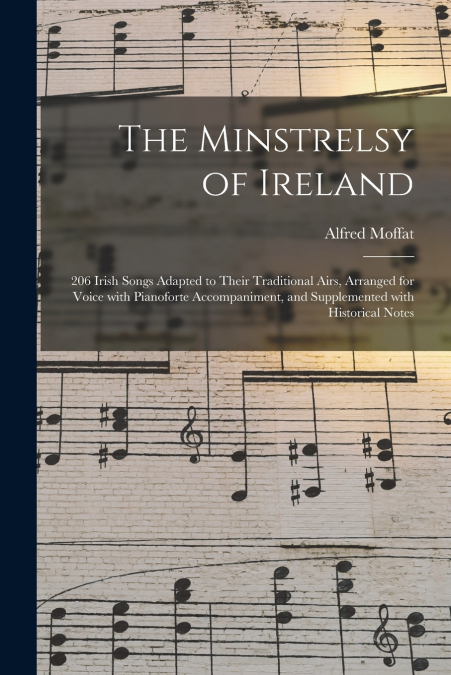 THE MINSTRELSY OF IRELAND