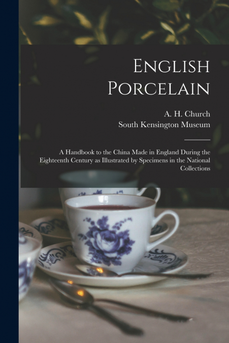 ENGLISH PORCELAIN