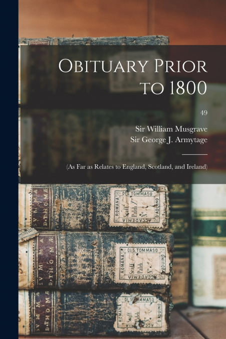 OBITUARY PRIOR TO 1800