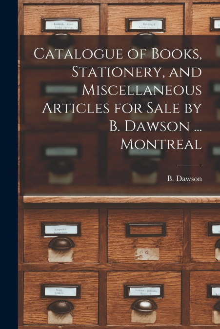 CATALOGUE OF BOOKS, STATIONERY, AND MISCELLANEOUS ARTICLES F