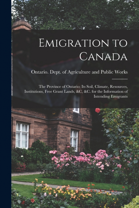 EMIGRATION TO CANADA