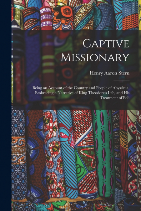 CAPTIVE MISSIONARY