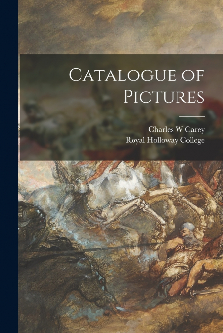 CATALOGUE OF PICTURES