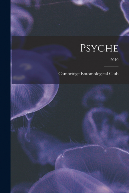 PSYCHE, 2010