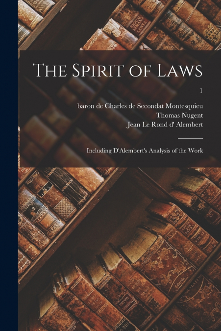 THE SPIRIT OF LAWS