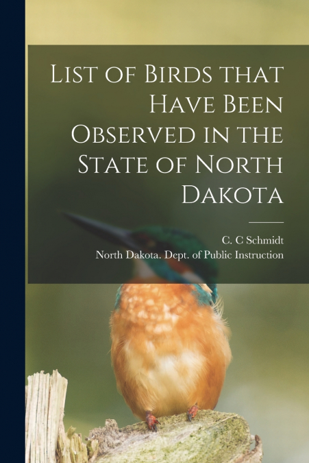 LIST OF BIRDS THAT HAVE BEEN OBSERVED IN THE STATE OF NORTH