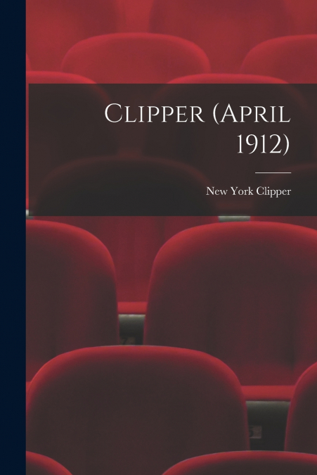 CLIPPER (SEPTEMBER 1914)