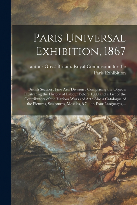PARIS UNIVERSAL EXHIBITION, 1867