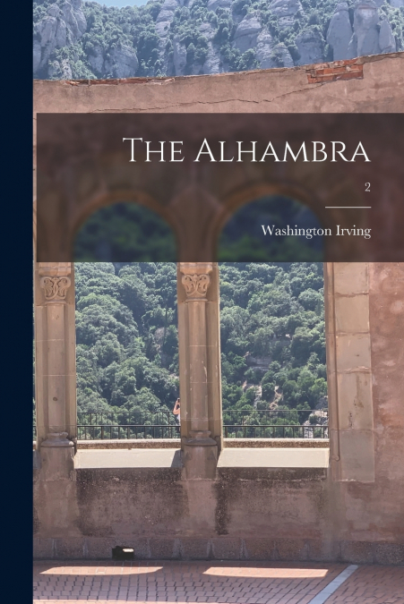 THE ALHAMBRA, 2