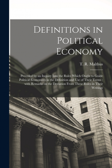 DEFINITIONS IN POLITICAL ECONOMY