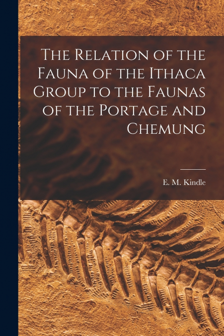 THE RELATION OF THE FAUNA OF THE ITHACA GROUP TO THE FAUNAS