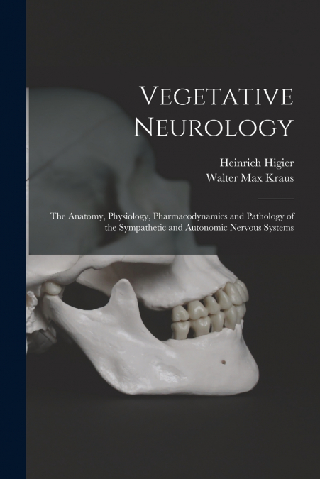 VEGETATIVE NEUROLOGY