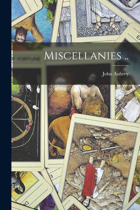 MISCELLANIES ..