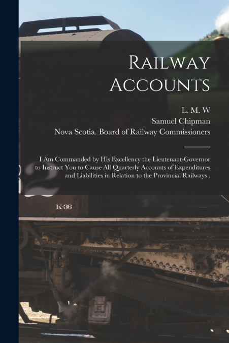 RAILWAY ACCOUNTS [MICROFORM]