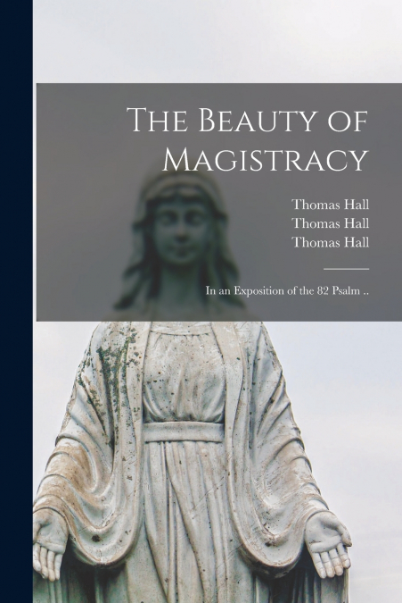 THE BEAUTY OF MAGISTRACY