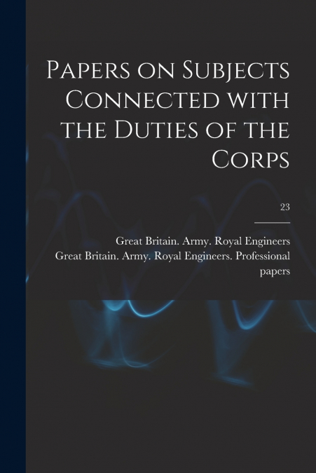 THE ROYAL ENGINEERS JOURNAL, VOLUME 5