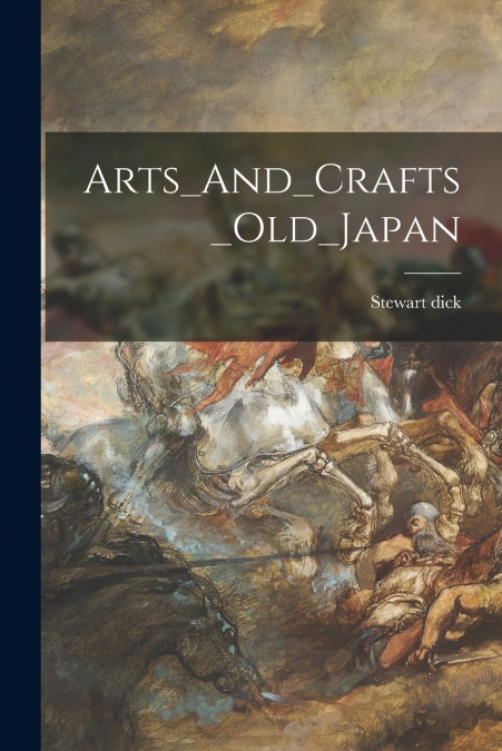 ARTS_AND_CRAFTS_OLD_JAPAN