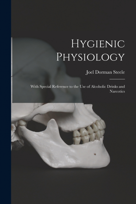 HYGIENIC PHYSIOLOGY