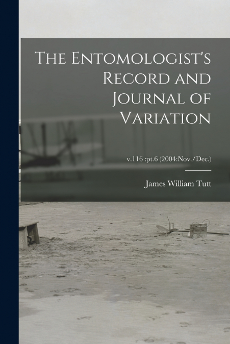 THE ENTOMOLOGIST?S RECORD AND JOURNAL OF VARIATION, V.116