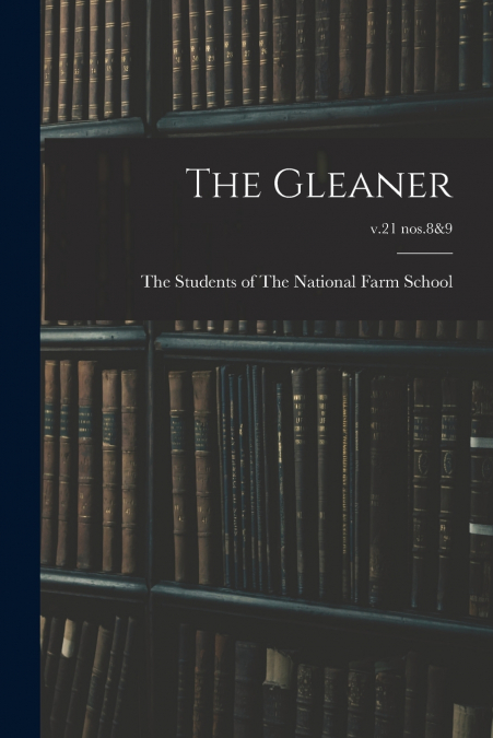 THE GLEANER, V.21 NOS.8&9