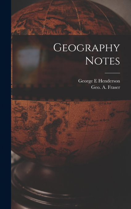 GEOGRAPHY NOTES