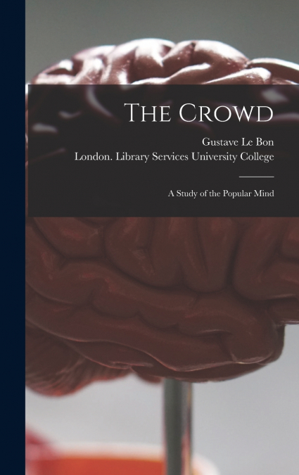 THE CROWD [ELECTRONIC RESOURCE]