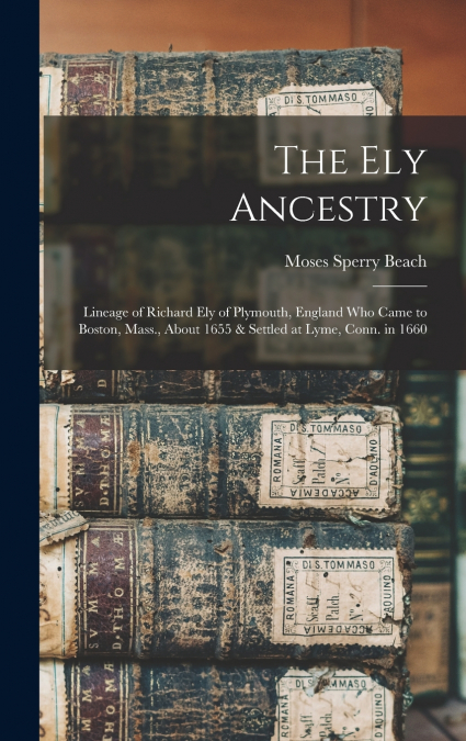 THE ELY ANCESTRY