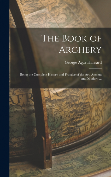 THE BOOK OF ARCHERY