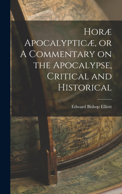 HOR' APOCALYPTIC', OR A COMMENTARY ON THE APOCALYPSE, CRITIC